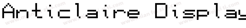 Anticlaire Display字体转换